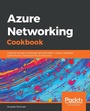 Cover: Azure Networking Cookbook - Packt Publishing