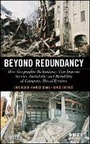 Cover: Beyond Redundancy: How Geographic Redundancy Can I mprove Service Availability and Reliability of Com puter-Based Systems - Wiley