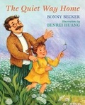 Cover: The Quiet Way Home - Purple House Press