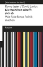 Cover: Die Wahrheit schafft sich ab - Reclam