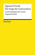 Cover: Die Frage der Laienanalyse - Reclam