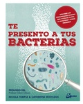 Cover: Te presento a tus bacterias - Gaia Ediciones