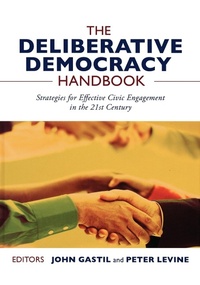 Enlarge image Cover: The Deliberative Democracy Handbook - Jossey-Bass