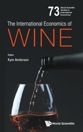 Cover: International Economics Of Wine, The - World Scientific Publishing Co Pte Ltd