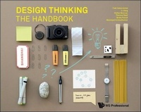 Enlarge image Cover: Design Thinking: The Handbook - World Scientific Publishing Co Pte Ltd