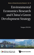 Cover: Environmental Economics Research And China's Green Development Strategy - World Scientific Publishing Co Pte Ltd