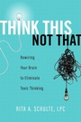 Cover: Think This Not That - Leafwood Publishers