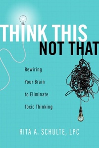 Enlarge image Cover: Think This Not That - Leafwood Publishers