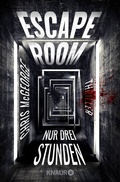 Cover: Escape Room - Nur drei Stunden - Knaur