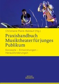 Cover: Praxishandbuch Musiktheater f&uuml;r junges Publikum - J.B. Metzler