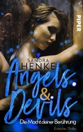 Cover: Angels & Devils - Die Macht deiner Ber&uuml;hrung - Piper