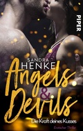Cover: Angels & Devils - Die Kraft deines Kusses - Piper