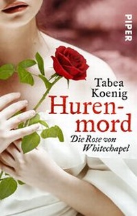 Abbildung von: Hurenmord - Die Rose von Whitechapel - Piper