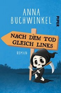 Abbildung von: Nach dem Tod gleich links - Piper