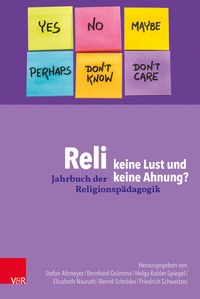 Abbildung von: Reli - keine Lust und keine Ahnung? - Vandenhoeck & Ruprecht