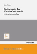 Cover: Einf&uuml;hrung in das Wirtschaftsstrafrecht - NWV im Verlag &Ouml;sterreich GmbH