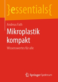 Abbildung von: Mikroplastik kompakt - Springer Spektrum