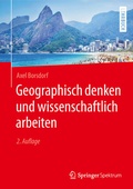 Cover: Geographisch denken und wissenschaftlich arbeiten - Springer Spektrum