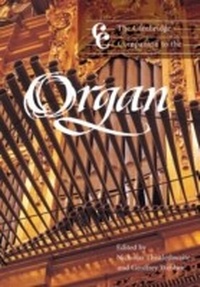 Abbildung von: The Cambridge Companion to the Organ - Cambridge University Press