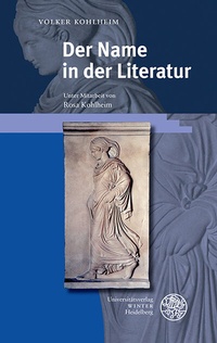Abbildung von: Der Name in der Literatur - Universitätsverlag Winter