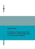 Cover: Ein Beitrag zur Prognose des Polterverhaltens von Schwingungsd&auml;mpfern in der Fahrzeugentwicklung - Dr. Hut