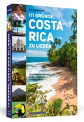 Cover: 111 Gr&uuml;nde, Costa Rica zu lieben - Schwarzkopf & Schwarzkopf