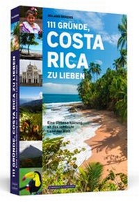 Abbildung von: 111 Gründe, Costa Rica zu lieben - Schwarzkopf & Schwarzkopf
