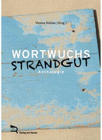 Enlarge image Cover: WORTWUCHS STRANDGUT - Verlag am Rande