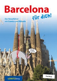 Abbildung von: Barcelona für dich! - Verlag Lonitzberg