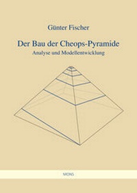 Enlarge image Cover: Der Bau der Cheops-Pyramide - Mons Verlag