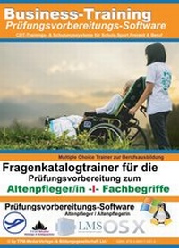 Abbildung von: Altenpfleger I (m/w/d) - Fachbegriffe Fragenkatalogtrainer für Windows - TPM-Media Verlags & Bildungsgesellschaft (Zweigniederlassung Deutschland)