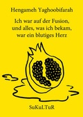 Cover: Ich war auf der Fusion, und alles, was ich bekam, war ein blutiges Herz - SuKuLTuR
