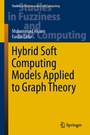 Cover: Hybrid Soft Computing Models Applied to Graph Theory - Springer