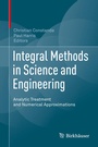 Cover: Integral Methods in Science and Engineering - Birkhäuser