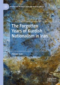 Cover: The Forgotten Years of Kurdish Nationalism in Iran - Palgrave Macmillan