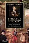 Cover: The Cambridge Companion to Theatre History - Cambridge University Press