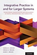 Cover: Integrative Practice in and for Larger Systems - Oxford University Press Inc