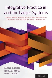 Enlarge image Cover: Integrative Practice in and for Larger Systems - Oxford University Press Inc