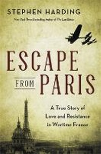 Enlarge image Cover: Escape from Paris - Da Capo Press Inc
