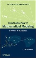 Cover: An Introduction to Mathematical Modeling - A Course in Mechanics - Wiley