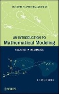Enlarge image Cover: An Introduction to Mathematical Modeling - A Course in Mechanics - Wiley
