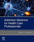 Bild: Addiction Medicine for Health Care Professionals - Elsevier