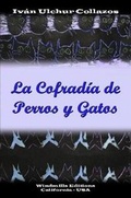 Cover: La Cofradia de Perros y Gatos - Windmills Editions