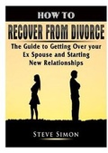 Cover: How to Recover from Divorce - Abbott Properties