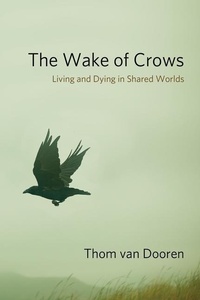 Enlarge image Cover: The Wake of Crows - Columbia University Press