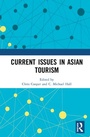 Cover: Current Issues in Asian Tourism - Routledge