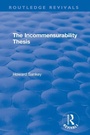 Cover: The Incommensurability Thesis - Routledge
