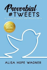 Enlarge image Cover: Proverbial Tweets - Marked Writers Publishing