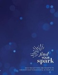 Cover: Find Your Spark 90-day Journal - D4 Communications