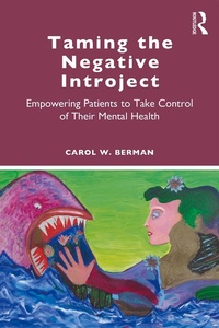 Enlarge image Cover: Taming the Negative Introject - Routledge